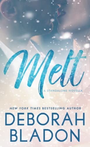 Cover of MELT - A Standalone Novella