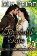 Cover of Foretold Fate