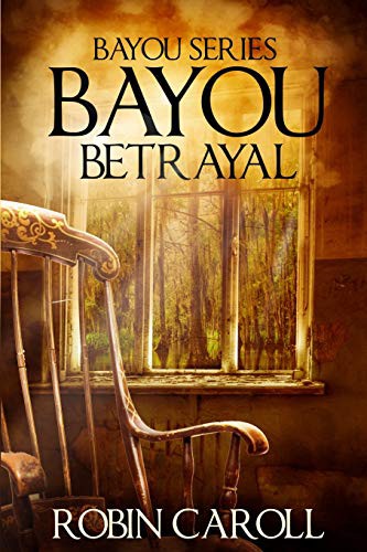 Cover of Bayou Betrayal