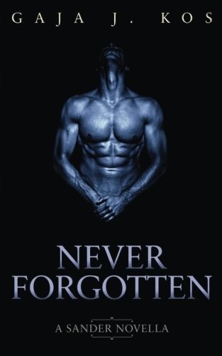 Cover of Never Forgotten