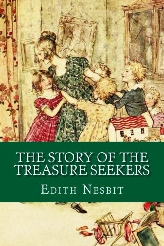 Cover of The Story of the Treasure Seekers