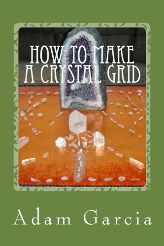 Cover of How to Make a Crystal Grid