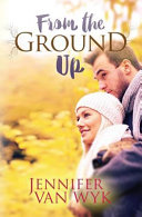 Cover of From the Ground Up