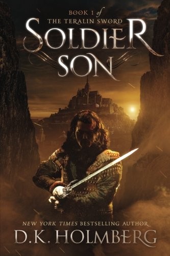 Cover of Soldier Son (The Teralin Sword) (Volume 1)