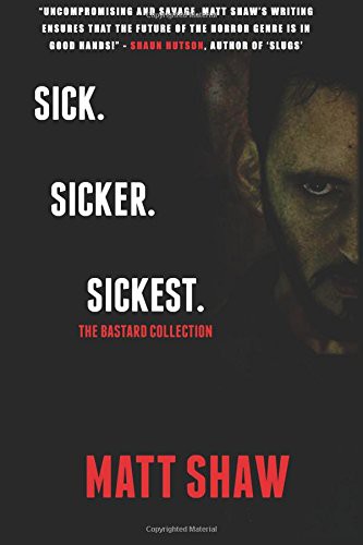 Cover of Sick. SickER. SickEST