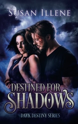 Cover of Destined for Shadows (Dark Destiny Series) (Volume 1)