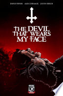 Cover of The Devil That Wears My Face