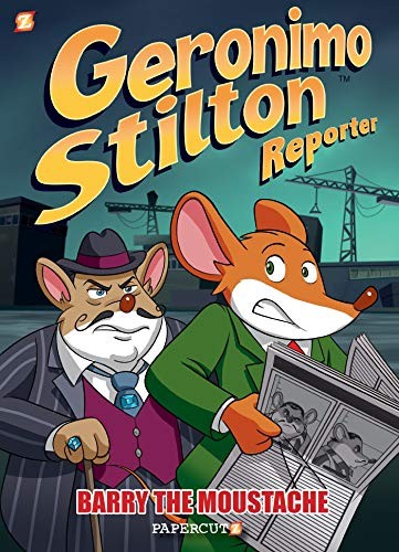 Cover of Geronimo Stilton Reporter #5 : Barry the Moustache