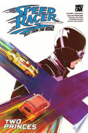 Cover of Speed Racer: Tales from the Road — Two Princes
