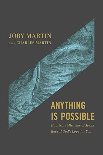 Cover of Anything Is Possible: How Nine Miracles of Jesus Reveal God’s Love for You