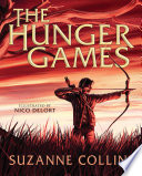 Cover of The Hunger Games: Illustrated Edition