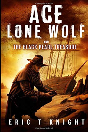 Cover of Ace Lone Wolf and the Black Pearl Treasure