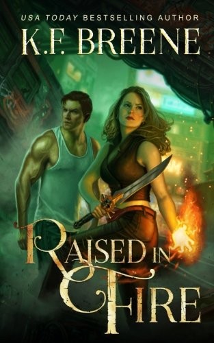Cover of Raised in Fire (Fire and Ice Trilogy) (Volume 2)
