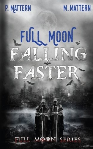 Cover of Full Moon Falling Faster (Volume 3)