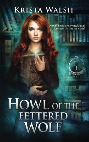 Cover of Howl of the Fettered Wolf