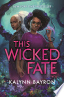 Cover of This Wicked Fate