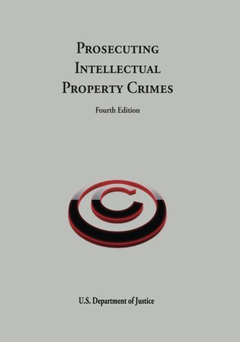 Cover of Prosecuting Intellectual Property Crimes