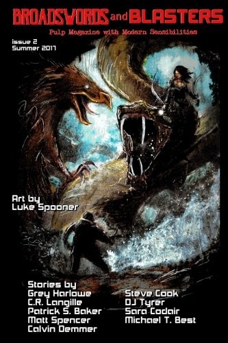 Cover of Broadswords and Blasters Issue 2: Pulp Magazine with Modern Sensibilities (Volume 2)