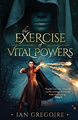 Cover of The Exercise Of Vital Powers