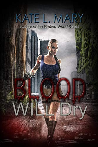Cover of The Blood Will Dry