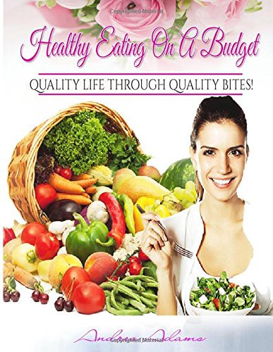 Cover of Healthy Eating On A Budget