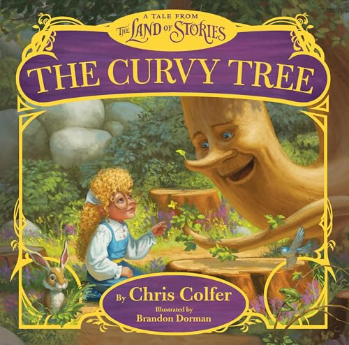 Cover of The Curvy Tree: A Tale from the Land of Stories
