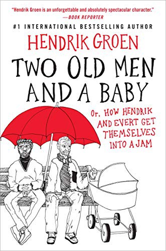 Cover of Two Old Men and a Baby