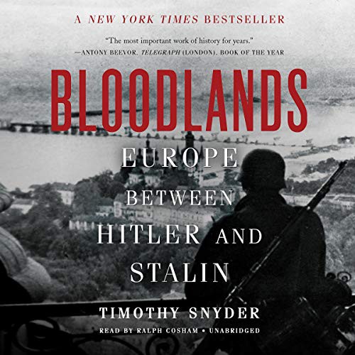 Cover of Bloodlands: Europe Between Hitler and Stalin