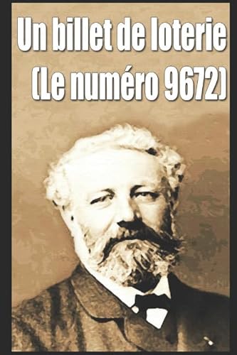 Cover of Un billet de loterie : le numéro 9672