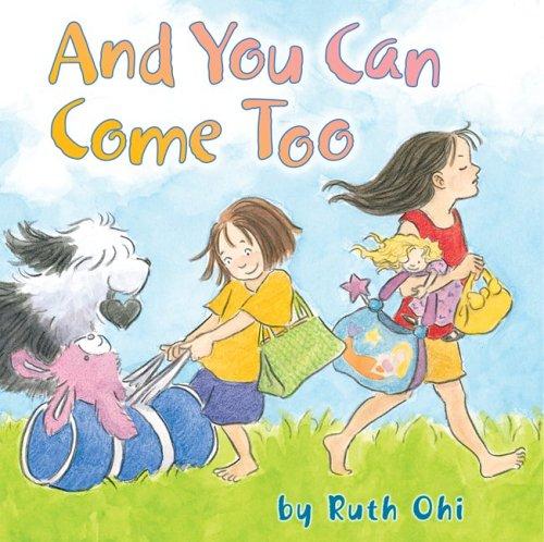 Cover of And You Can Come Too