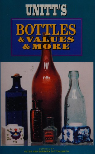 Cover of Unitt's bottles & values & more