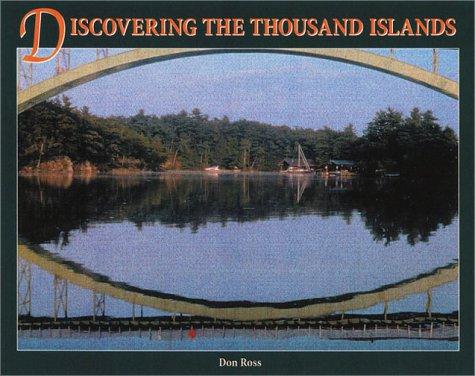 Cover of Discovering the Thousand Islands