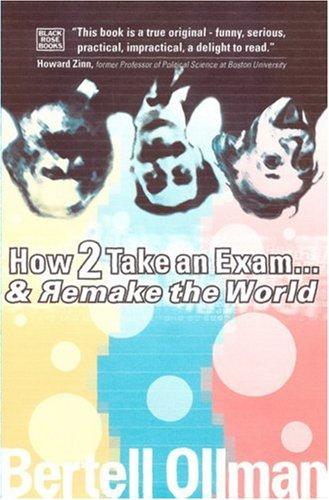 Cover of How to take an exam-- and remake the world