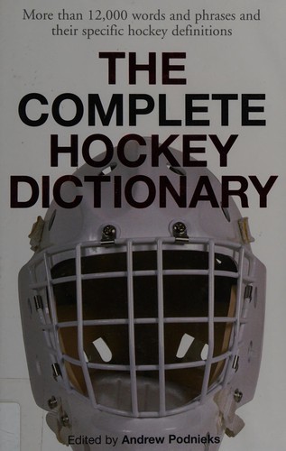Cover of The complete hockey dictionary