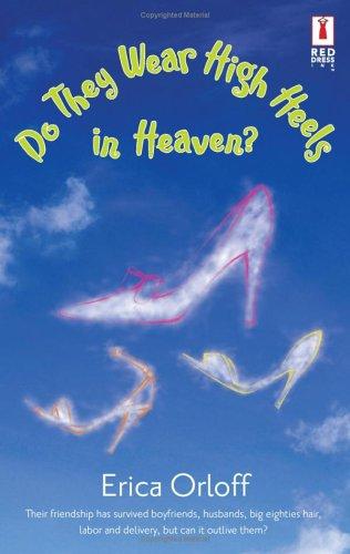 Cover of Do they wear high heels in heaven?