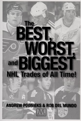Cover of The best, worst, and biggest NHL trades of all time!