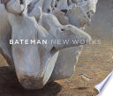 Cover of Bateman: New Works
