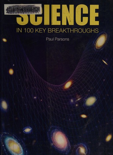 Cover of Science in 100 key breakthroughs