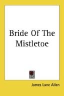 Cover of The bride of the mistletoe