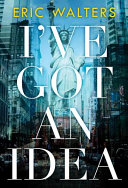 Cover of I've Got an Idea