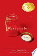 Cover of Watermelon Syrup