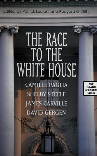 Cover of The race to the White House