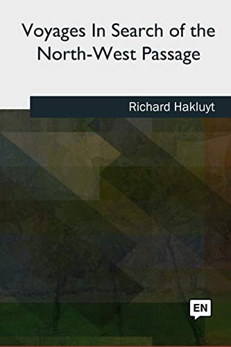 Cover of Voyages In Search of the North-West Passage