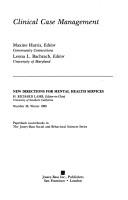 Cover of Clinical Case Management (New Directions for Mental Health Services)