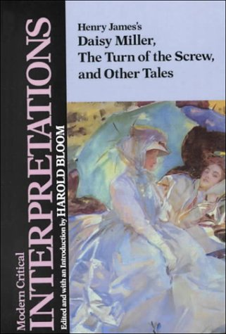 Cover of Henry James's Daisy Miller, The turn of the screw, and other tales