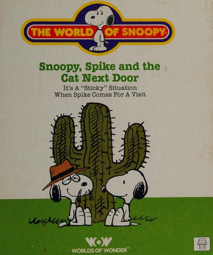 Cover of Snoopy, Spike and the Cat Next Door (World of Snoopy)