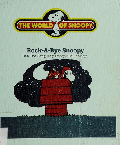 Cover of Rock-A-Bye Snoopy (World of Snoopy)
