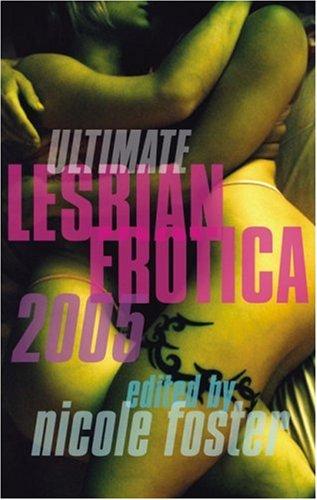 Cover of Ultimate lesbian erotica, 2005