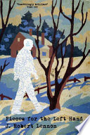 Cover of Pieces for the Left Hand: Stories