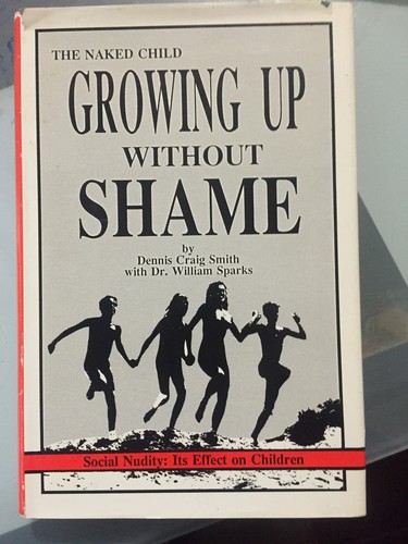 Cover of The Naked Child Growing Up Without Shame